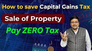 How to Save Capital Gain Tax | Section 54, 54EC, 54F of Income Tax Act | Capital Gain Tax Saving