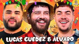 A FESTA JUNINA DESCONTROLADA COM ÁLVARO E LUCAS GUEDEZ - Rango Brabo #78