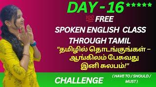 Day - 16 Have to Vs Should Vs Must | Usage | with Examples | Spoken English class in Tamil