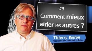 Comment mieux aider les autres ? - Thierry Boiron - David Laroche