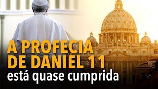 A profecia de Daniel 11 está quase cumprida | Michelson Borges