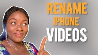 New Trick - How to Rename Videos On iPhone | the TRICKIEST way to it