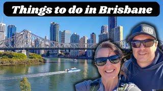 40 Best Things to do in Brisbane, Queensland - Australia