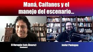 Maná, Caifanes y el manejo del escenario | Charla con El Haragán (Luis Álvarez)