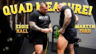 Martyn Ford Eddie Hall Measure Quads!