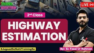 How to Calculate Estimation of Road Construction | Detailed Estimation of Highway Construction