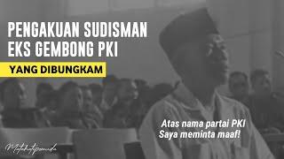 Pengakuan Sudisman Eks Gembong PKI Yang Dibungkam | TEKA-TEKI DALANG TRAGEDI G30S