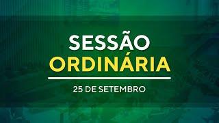 SESSÃO ORDINÁRIA - 15H00 - 25/09/2024