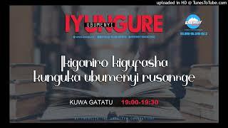 #IYUNGURUBUMENYI : 15.05.2024