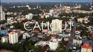 CALICUT - Aerial (Drone) Video