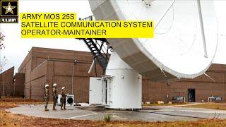 Army Communications - 25S - Satellite Communication Systems Operator-Maintainer