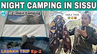 Camping in Sissu | Ladakh First Ride | Kullu Manali to Sissu | Ep-2