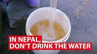 In Nepal, Don't Drink The Water | Get Real | CNA Insider