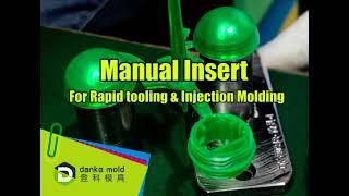 Manual thread insert for rapid tooling.