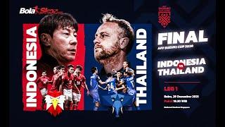  LIVE! INDONESIA VS THAILAND FINAL AFF LEG 1