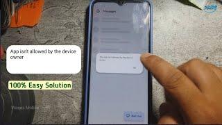 This app isn't allowed by the device owner 100% Solution by Waqas Mobile