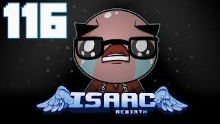 The Binding of Isaac: Rebirth - Let's Play - Episode 116 [Ooze]