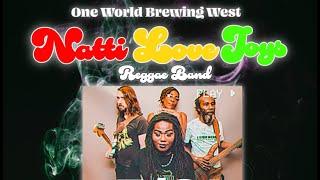 The Natti Love Joys LIVE at One World West 5-31-2025