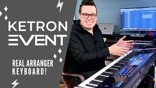 KETRON EVENT - The REAL arranger keyboard!