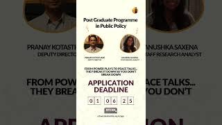 Applications Closing Soon | Post Graduate Programme in Public Policy