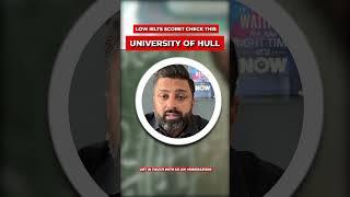 If you want to study in UK, London with Low IELTS, Go for University of Hull #shorts