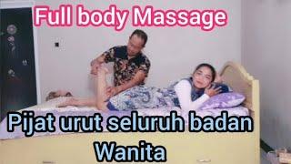 Full body Massage, Pijat kaki dan urut seluruh badan wanita