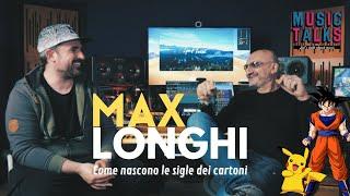 Come nascono le SIGLE dei CARTONI? MUSIC TALKS Ep1 con Max Longhi