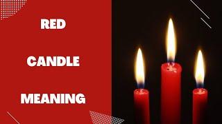 Red Candle Meaning (Spiritual Symbol of Red Candle)