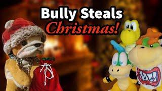 YL Movie: Bully Steals Christmas!