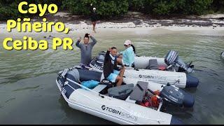 Dinghy Group Ride  (1st part) | Cayo Pineiro, Ceiba, Puerto Rico