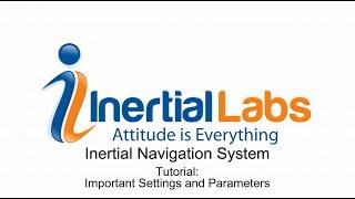 The Professional Dual Antenna Inertial Navigation System INS-D Key Settings and Parameters