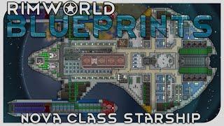 Blueprints: Nova Class Starship [RimWorld]