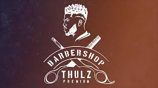 Thulz Premium Barbershop Staroot Media Love Kathorus