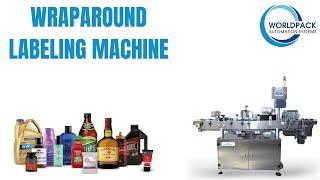 Wraparound Labeling Machine for Square Bottles