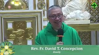 THERE ARE THINGS MORE IMPORTANT THAN FOOD - Homily by Fr. Dave Concepcion (6:00pm Sunday Mass)