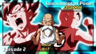 Tournament of Power ABRIDGED Episode 2