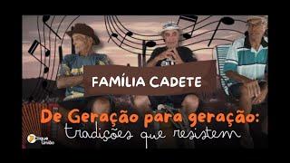 Documentário Família Cadete