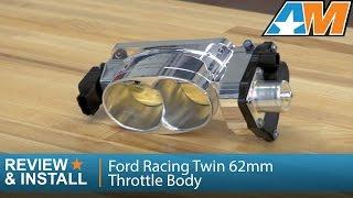 2005-2010 Mustang Ford Racing Twin 62mm Throttle Body (GT) Review