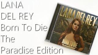 Lana Del Rey Born To Die (The Paradise Edition) | Unboxing