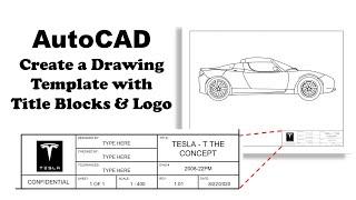 9- Create Custom Title Blocks & Insert Company Logo in AutoCAD