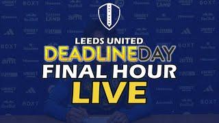 DEADLINE DAY: FINAL HOUR LIVE