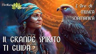 Musica Sciamanica | Segnali dall'Universo | Il Grande Spirito ti guida | Flauto dei Nativi Americani