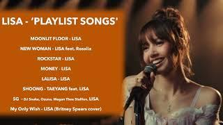 LISA playlist Songs