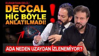 DECCAL HANGİ ADADA? KURAN'DA DECCAL AYETİNİ BULDUM! - SERHAT AHMET TAN I MURAT ZURNACI