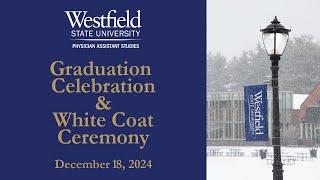 Graduation Celebration & White Coat Ceremony