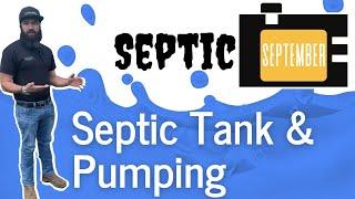 Septic September: Septic Tank and Pumping