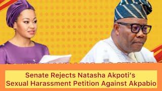 Senate Rejects Natasha Akpoti’s Sexual Harassment Petition Against Akpabio