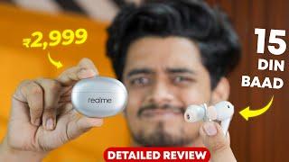 Realme Buds Air 6 Detailed Review *After 2 Weeks* | Best Earbuds Under 3000? 