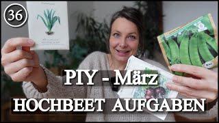 Hochbeet im März - PIY (plant it yourself) März