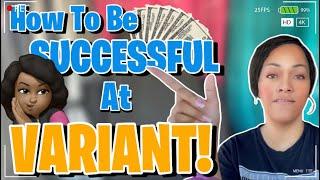 Variant Success Strategy- How To Be Successful at Variant or Any Company #varianttrucking # variant